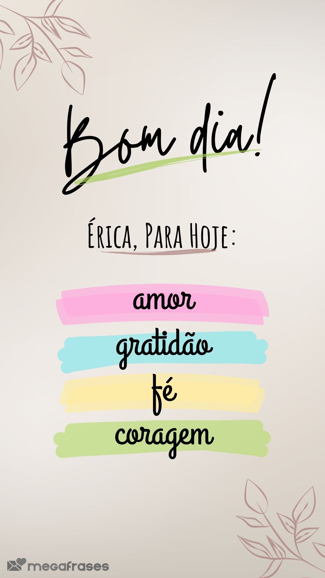 frases-de-bom-dia-para-érica