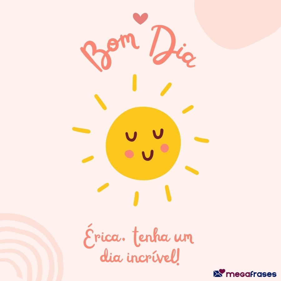 imagem-de-bom-dia-para-érica